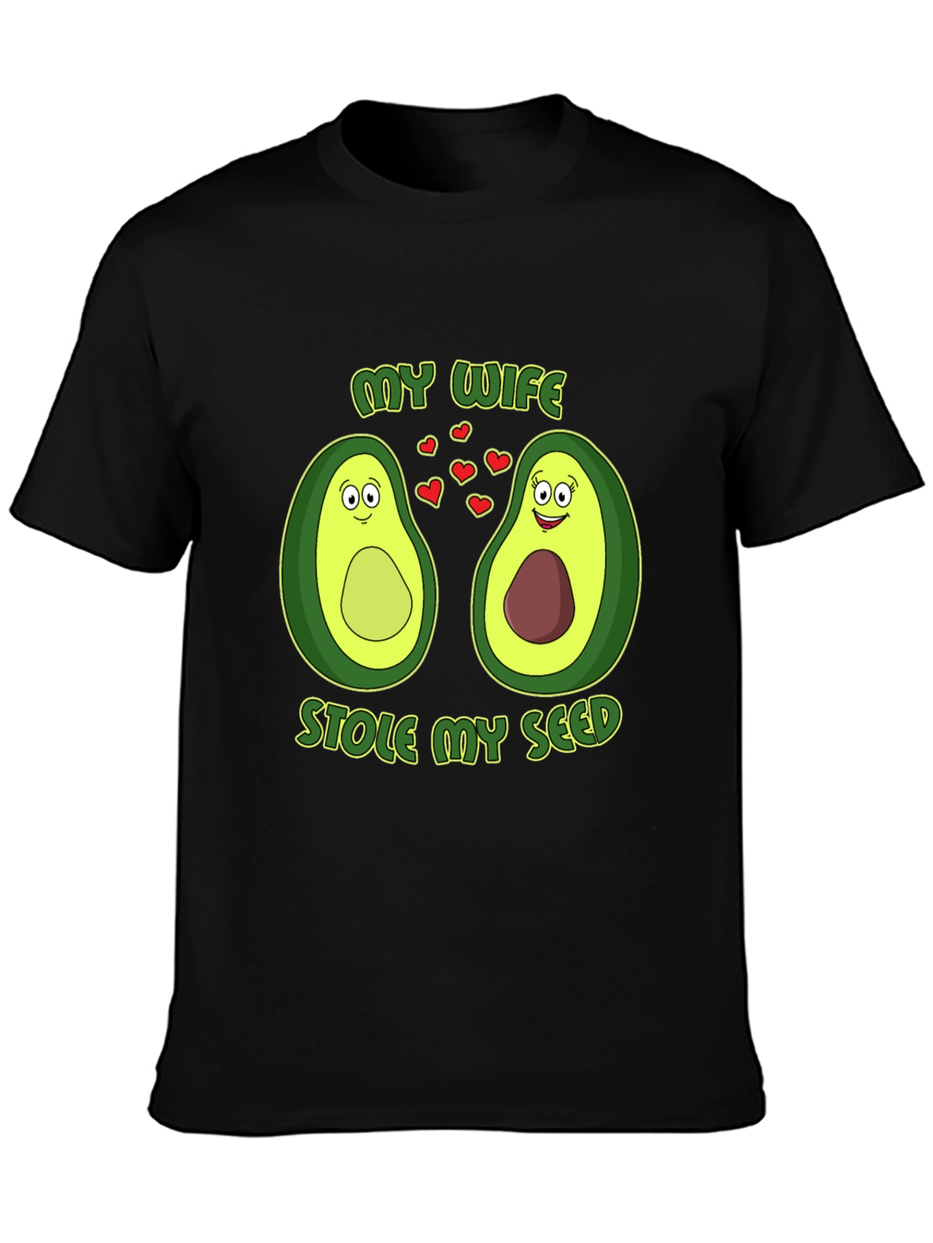 My Wife Stole My Seed Avocado Couple T-Shirt
