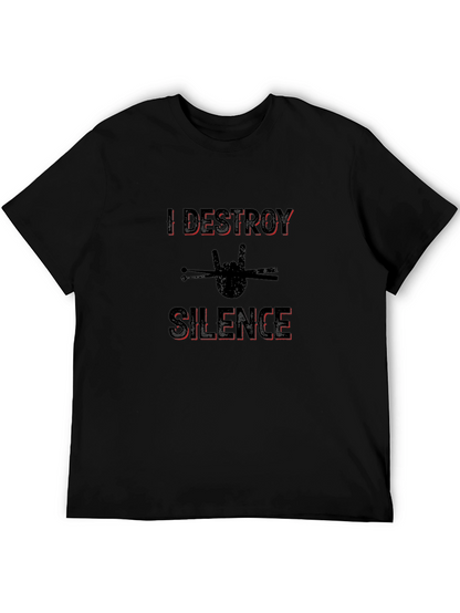 I Destroy Silence Drummer T-Shirt Rock Music