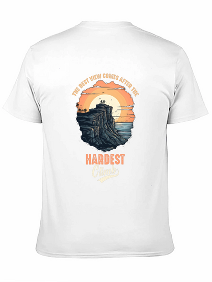 Inspirational Black T-Shirt: Best View After Hardest Climb Design