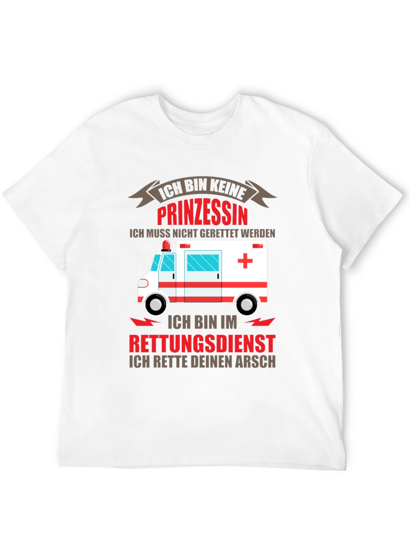 Ich Bin Keine Prinzessin T-Shirt Rescue