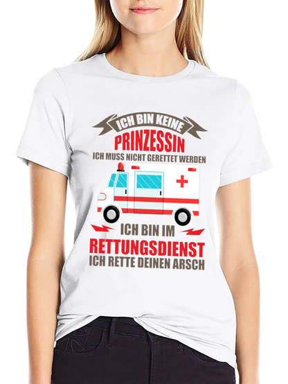 Ich Bin Keine Prinzessin T-Shirt Rescue