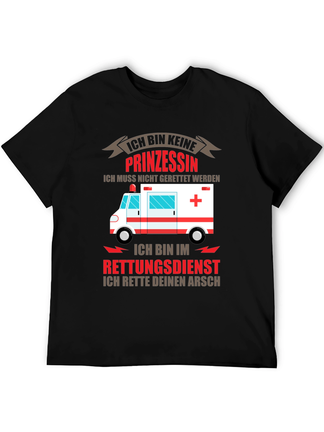 Ich Bin Keine Prinzessin T-Shirt Rescue