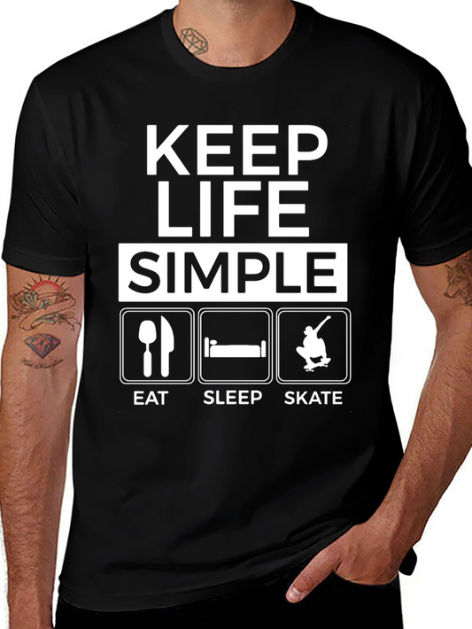 Keep Life Simple T-Shirt: Eat Sleep Skate