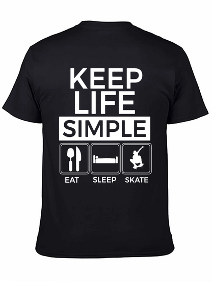 Keep Life Simple T-Shirt: Eat Sleep Skate