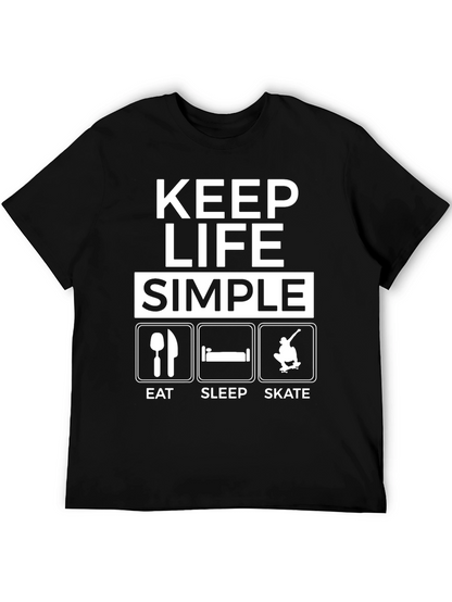 Keep Life Simple T-Shirt: Eat Sleep Skate