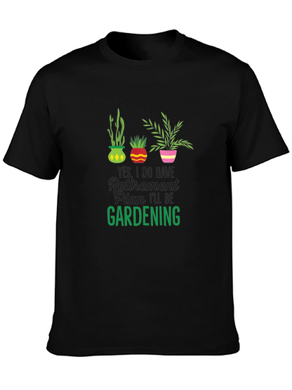 Gardening Retirement Plan T-Shirt - Black