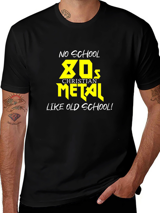No School 80s Christian Metal T-Shirt
