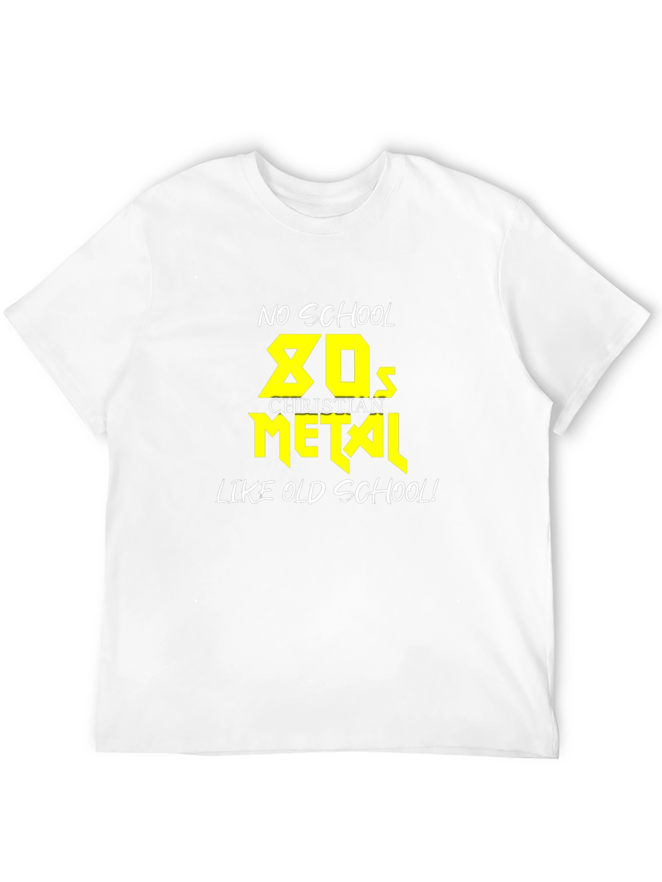 No School 80s Christian Metal T-Shirt