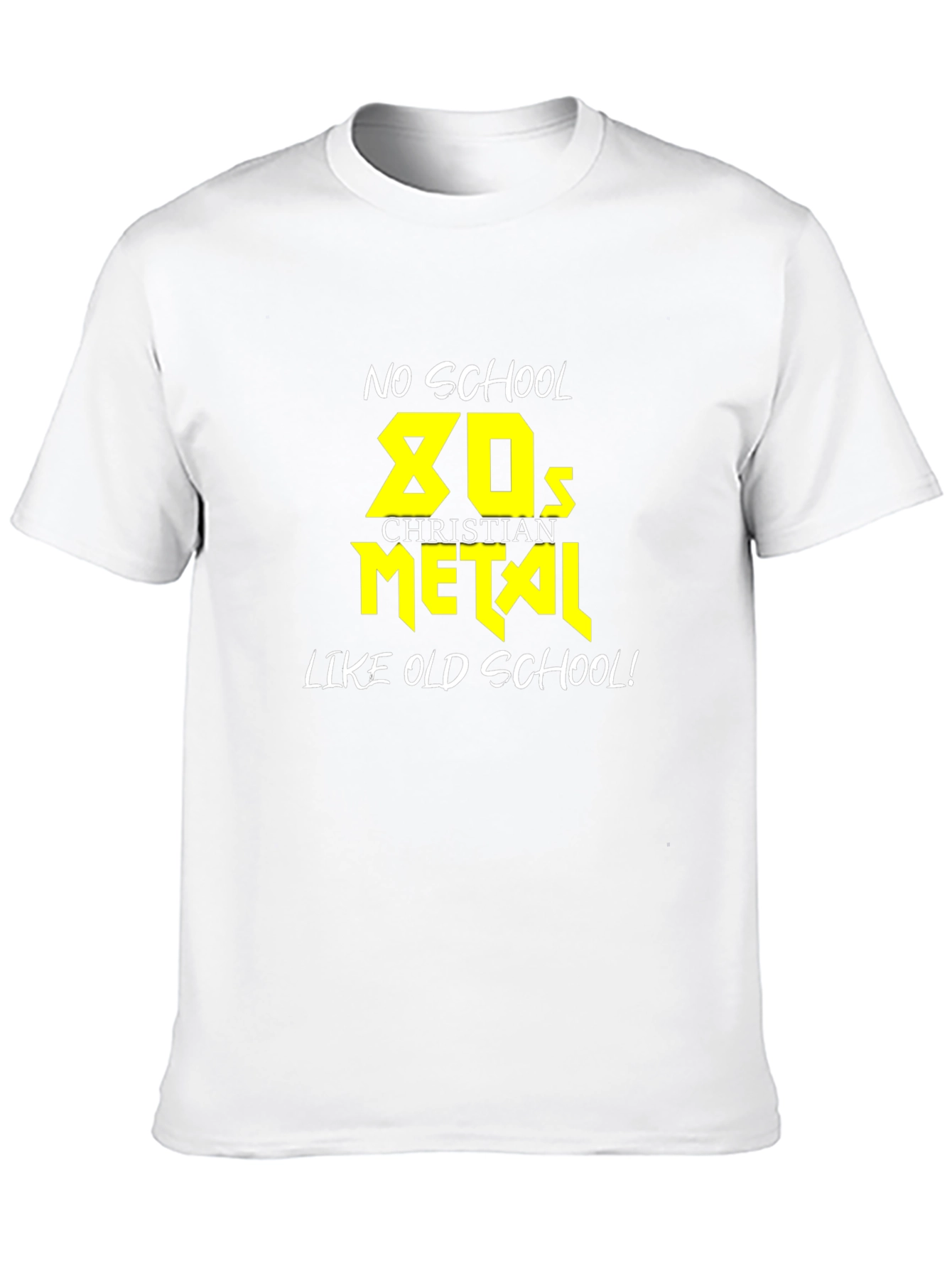 No School 80s Christian Metal T-Shirt