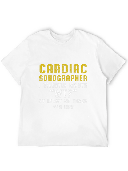 Cardiac Sonographer WTF Funny T-Shirt