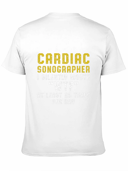 Cardiac Sonographer WTF Funny T-Shirt