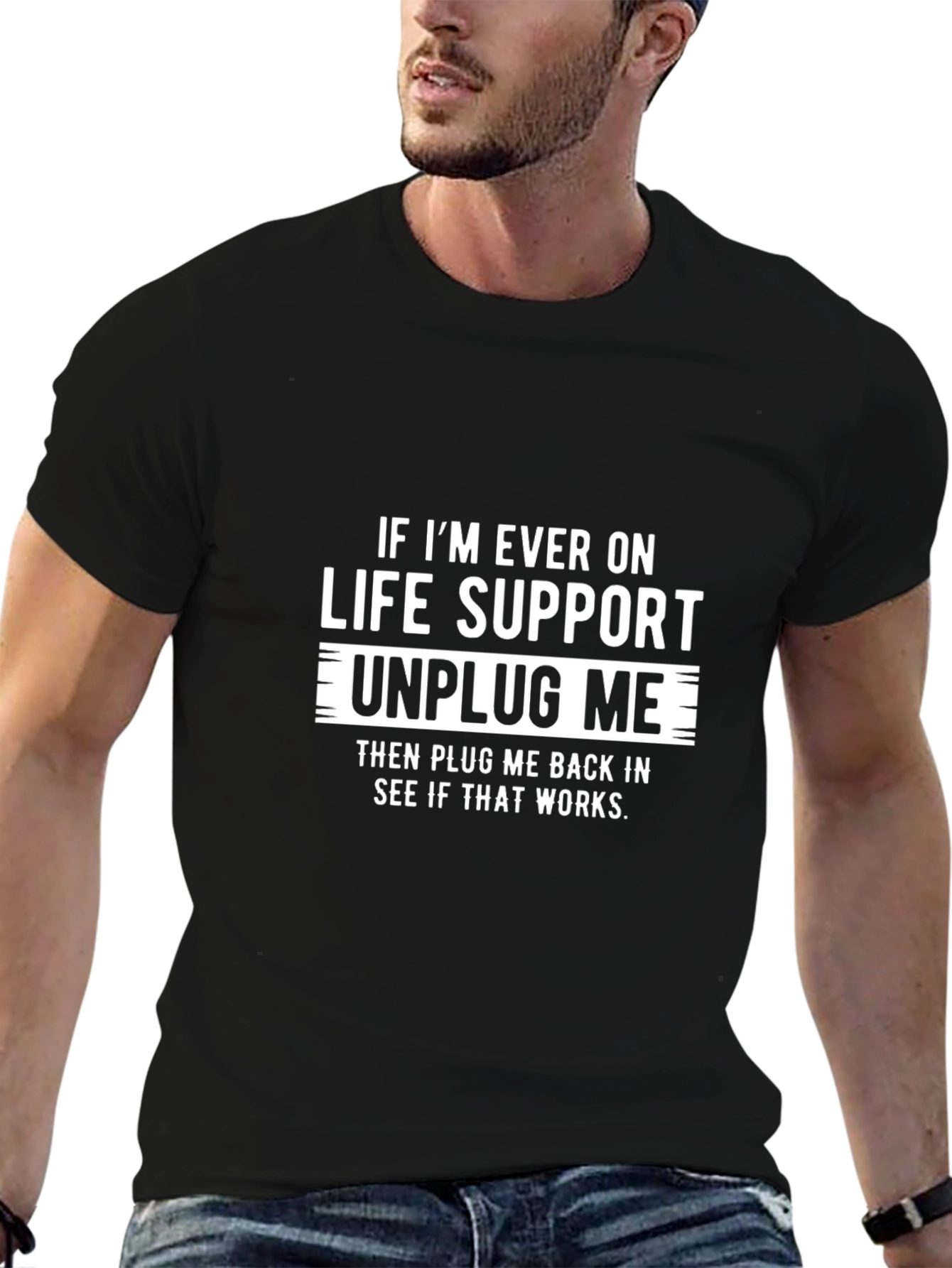 Humorous Life Support Graphic T-Shirt