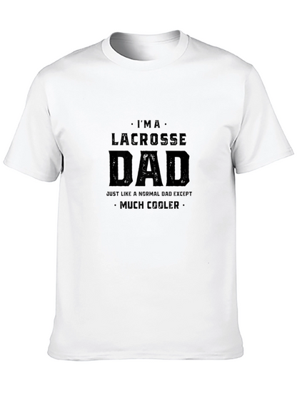 Lacrosse Dad Graphic Tee - Cool Dad Shirt