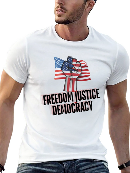 Freedom Justice Democracy T-Shirt Patriotic Tee
