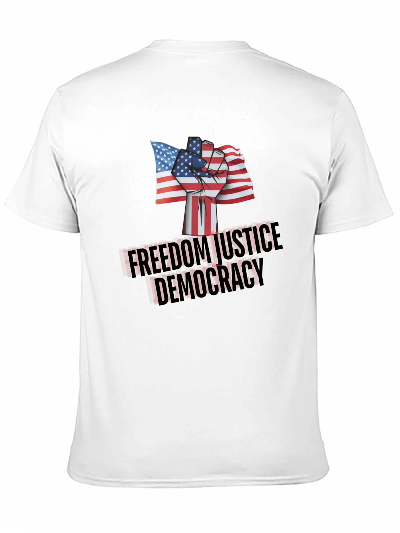 Freedom Justice Democracy T-Shirt Patriotic Tee