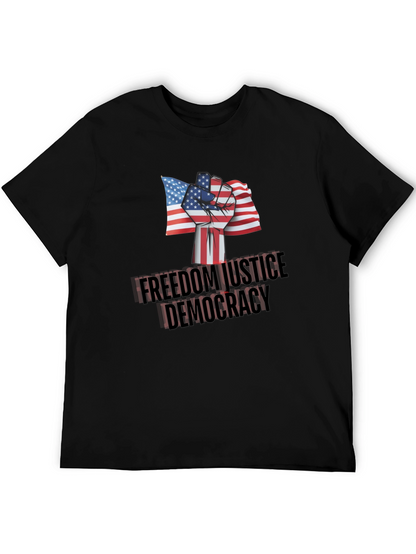 Freedom Justice Democracy T-Shirt Patriotic Tee