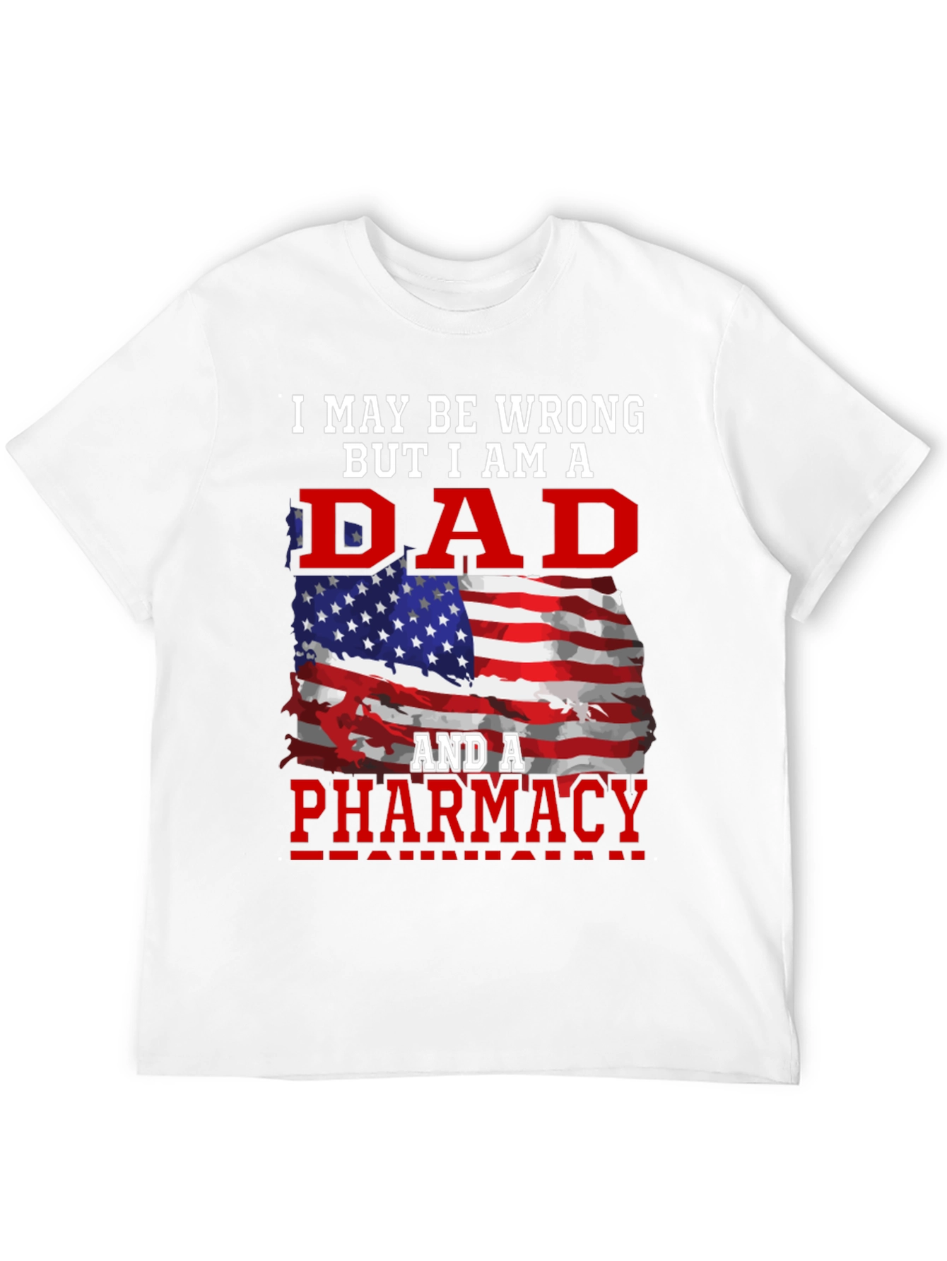 Dad Pharmacy Patriotic T-Shirt