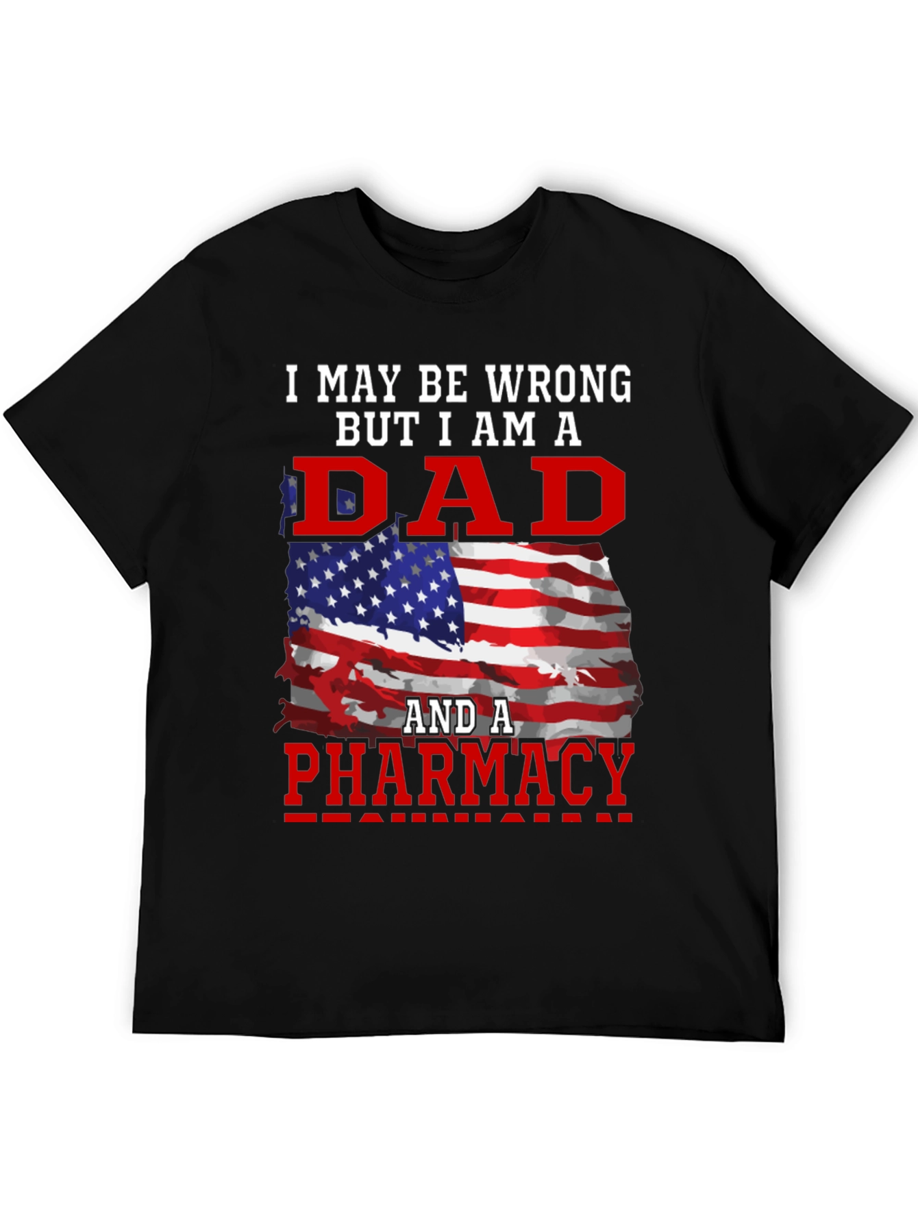 Dad Pharmacy Patriotic T-Shirt