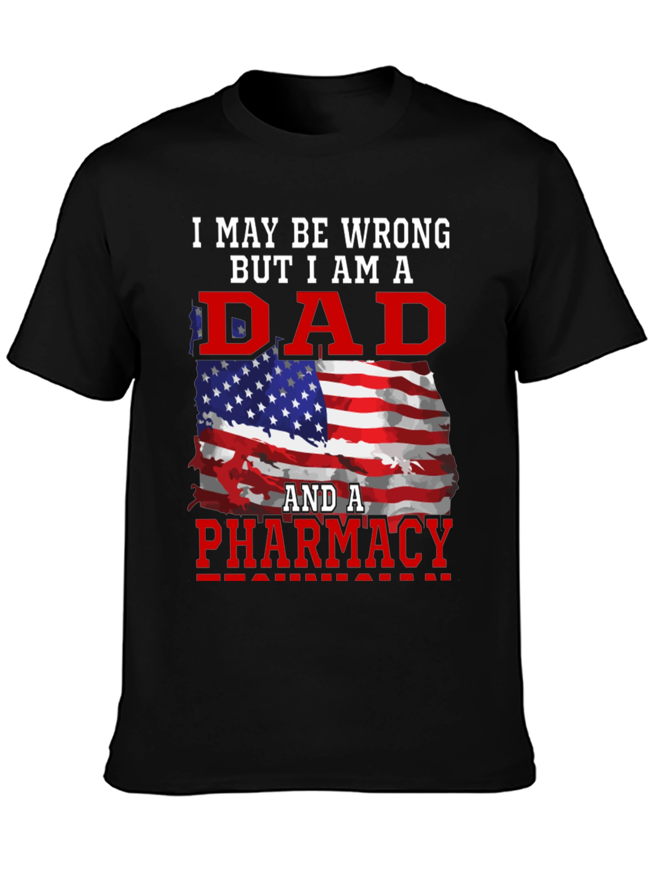 Dad Pharmacy Patriotic T-Shirt