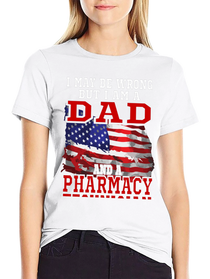 Dad Pharmacy Patriotic T-Shirt