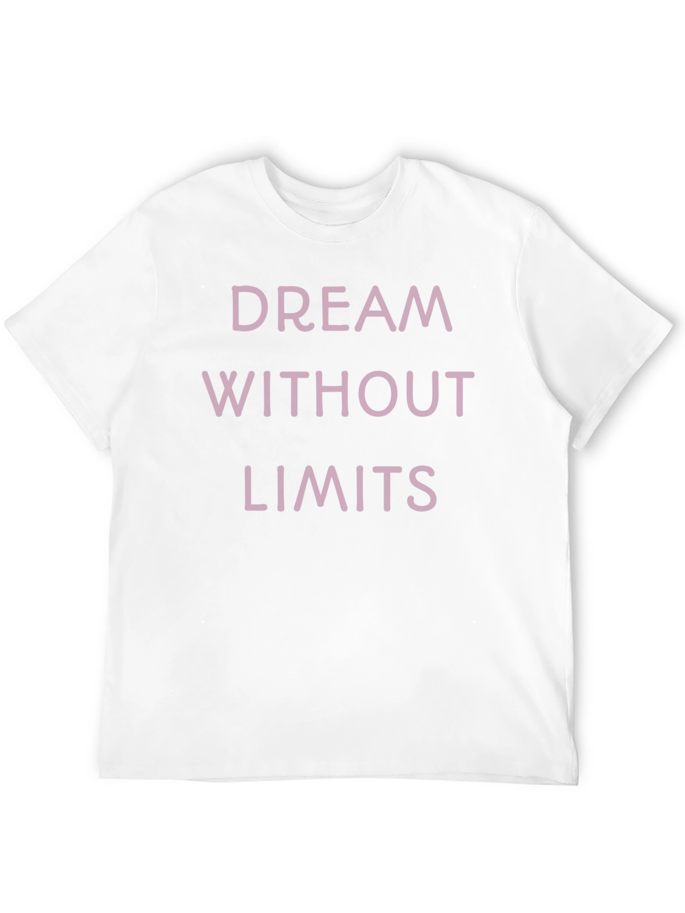 Dream Without Limits T-Shirt - Motivational Tee