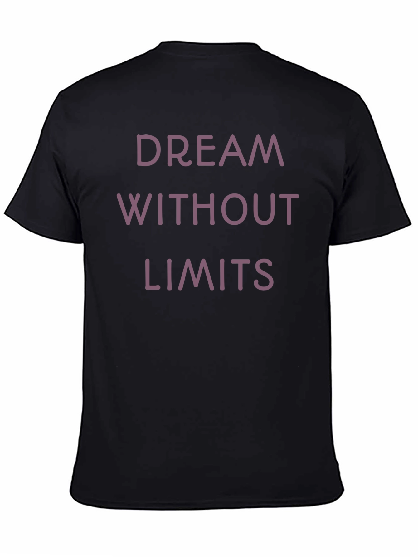 Dream Without Limits T-Shirt - Motivational Tee