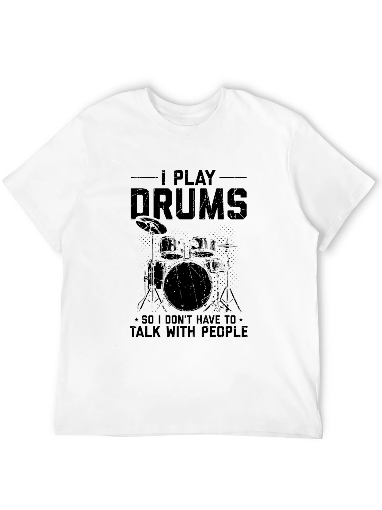 I Play Drums Graphic Tee - Introvert Musician T-Shirt