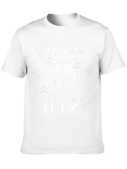 Travel Is Always A Good Idea Black T-Shirt