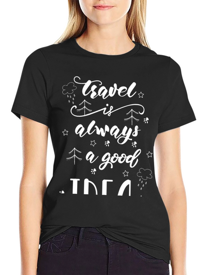 Travel Is Always A Good Idea Black T-Shirt