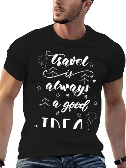 Travel Is Always A Good Idea Black T-Shirt