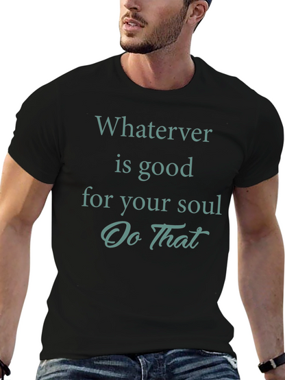 Soulful Vibes Black Tee: Whatever is Good