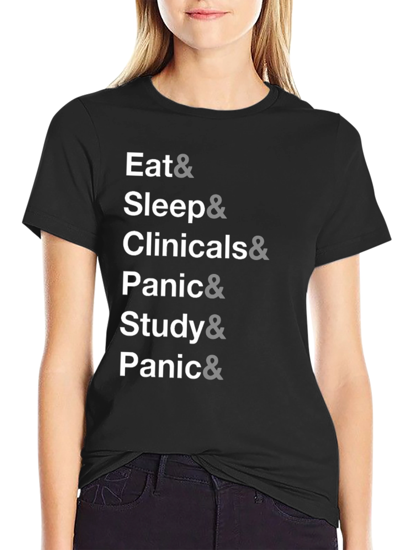 Eat Sleep Clinicals Study Panic T-Shirt