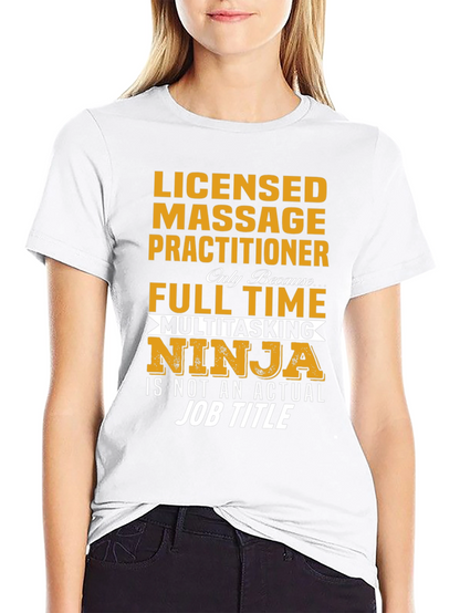 Licensed Massage Practitioner Ninja T-Shirt