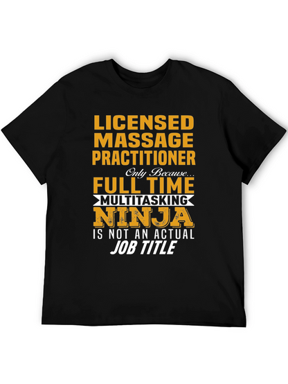 Licensed Massage Practitioner Ninja T-Shirt