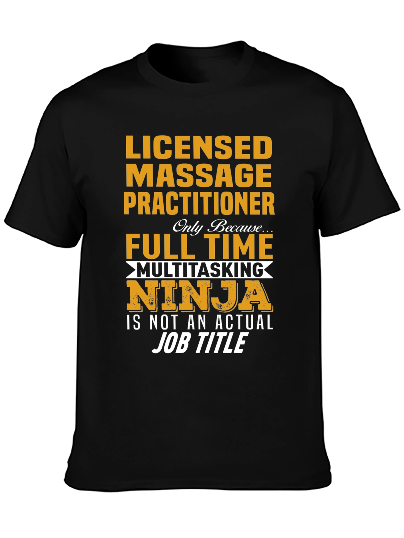 Licensed Massage Practitioner Ninja T-Shirt