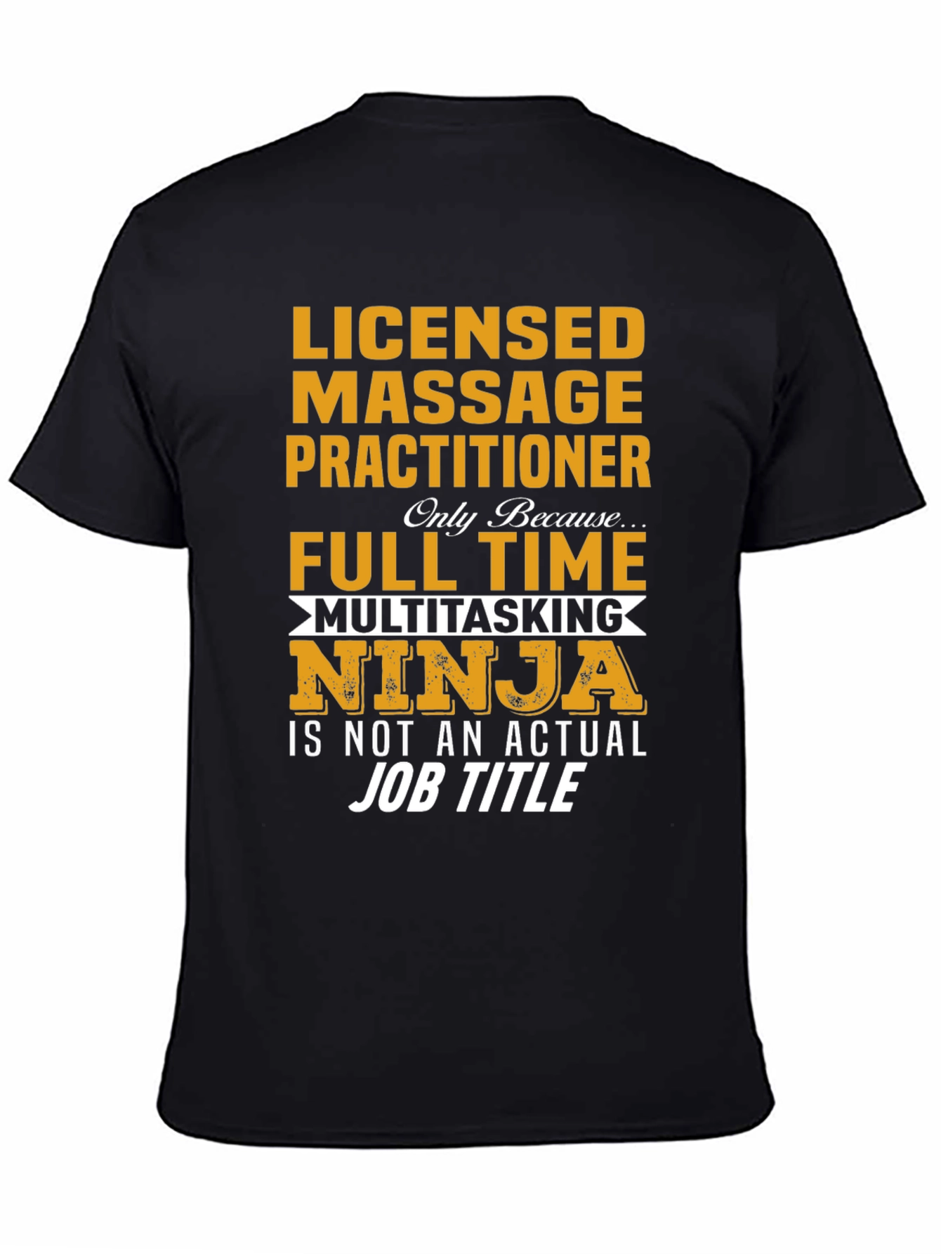 Licensed Massage Practitioner Ninja T-Shirt