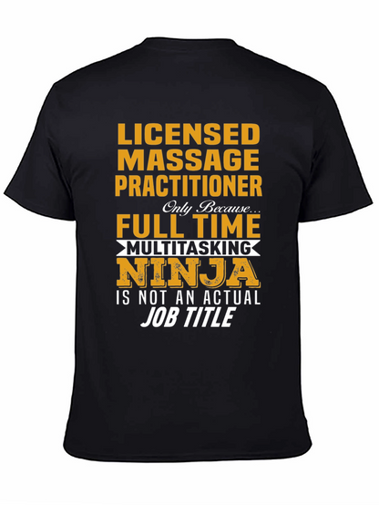 Licensed Massage Practitioner Ninja T-Shirt