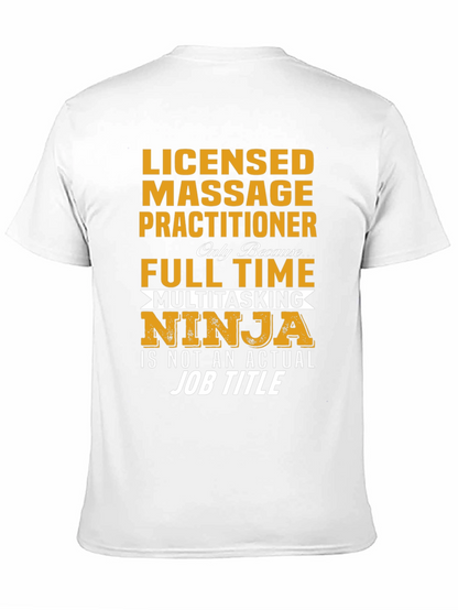 Licensed Massage Practitioner Ninja T-Shirt