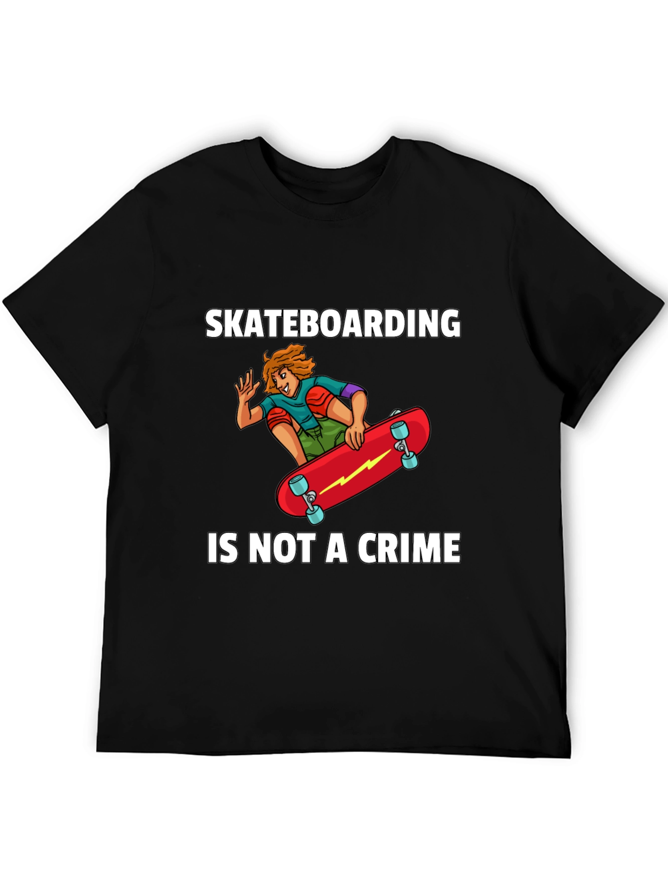Skateboarding Is Not A Crime Graphic T-Shirt