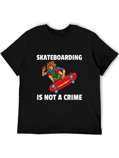 Skateboarding Is Not A Crime Graphic T-Shirt