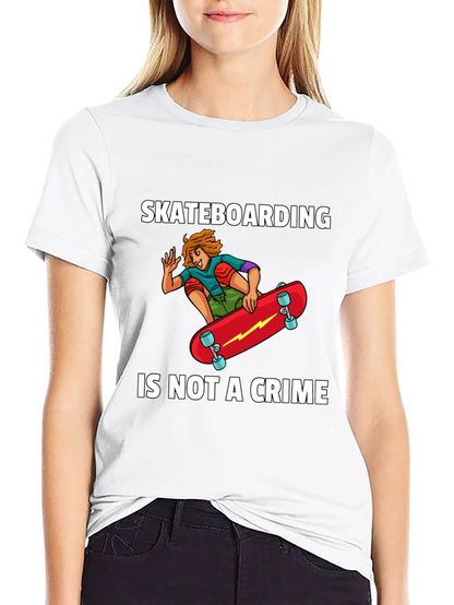 Skateboarding Is Not A Crime Graphic T-Shirt