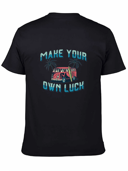 Make Your Own Luck Graphic Tee