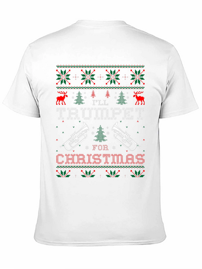 Ill Trumpet for Christmas Graphic Tee