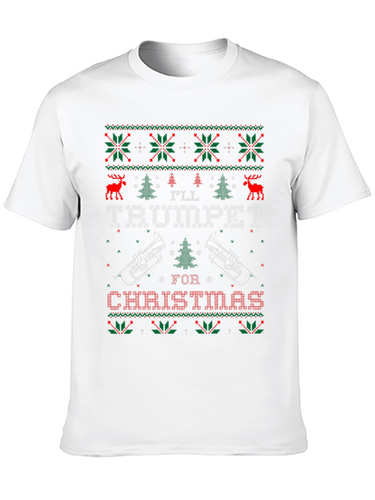 Ill Trumpet for Christmas Graphic Tee