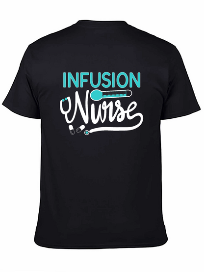 Infusion Nurse Graphic T-Shirt