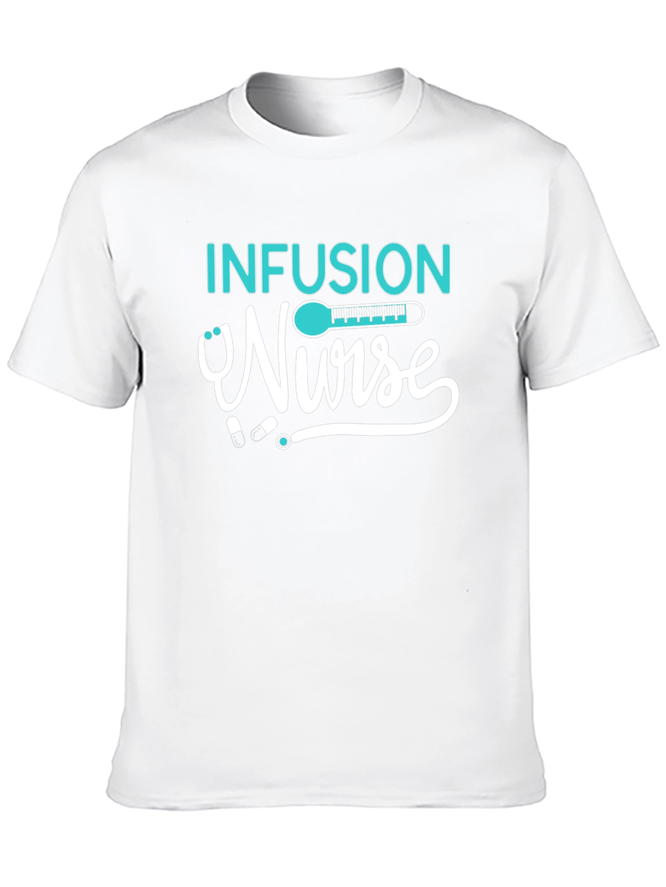 Infusion Nurse Graphic T-Shirt