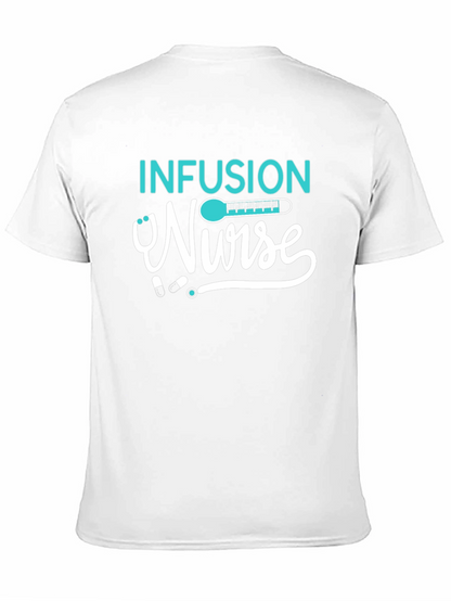 Infusion Nurse Graphic T-Shirt