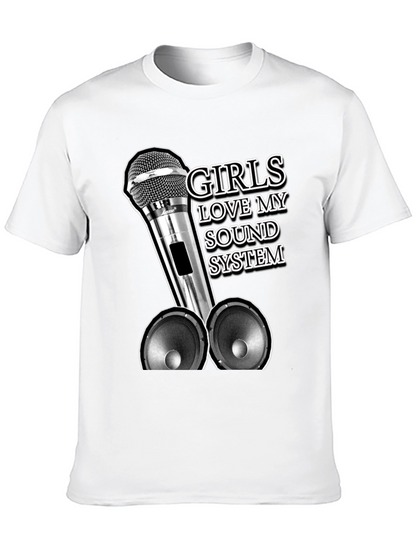 Girls Love My Sound System Graphic Tee
