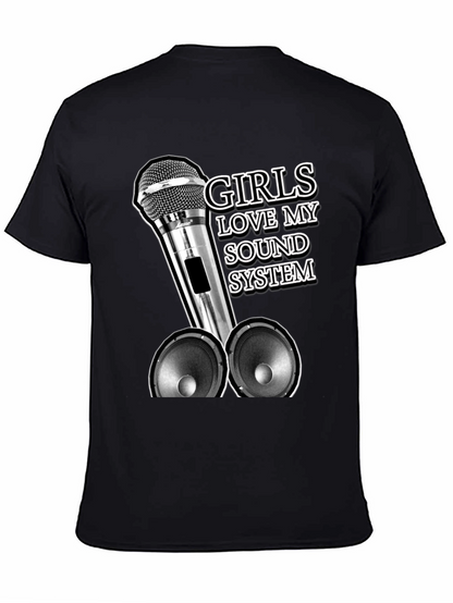Girls Love My Sound System Graphic Tee