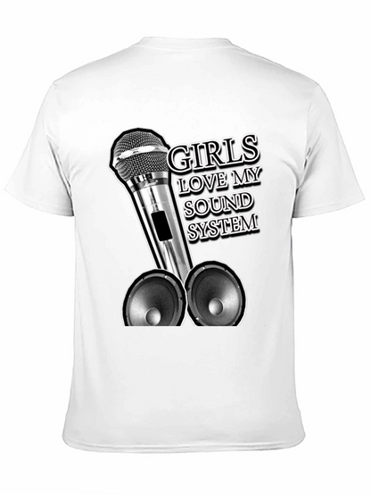 Girls Love My Sound System Graphic Tee